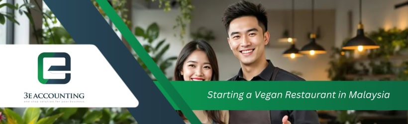 Starting a Vegan Restaurant in Malaysia